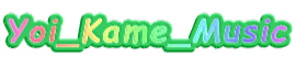 Yoi_Kame_Music